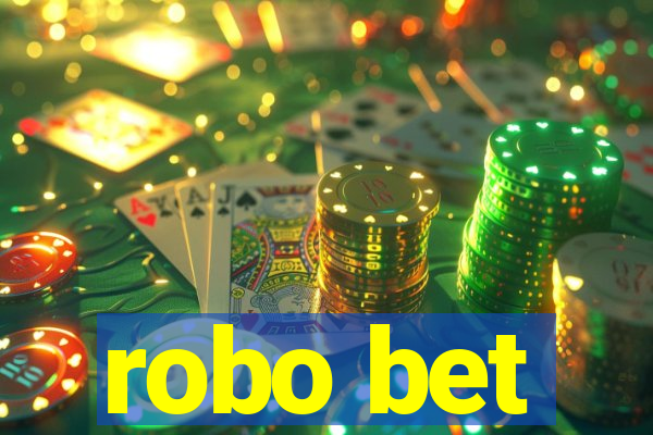 robo bet